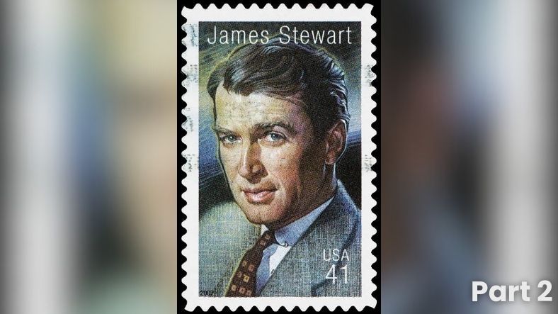 Jimmy Stewart:  Actor & Patriot Pt. 2 of 4